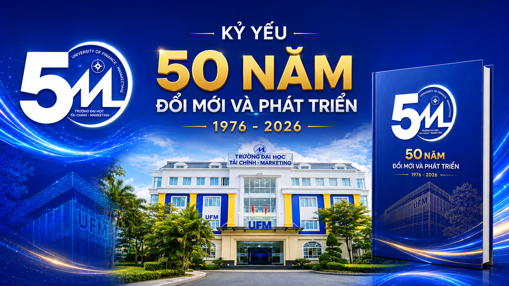 Kỷ yếu kỷ niệm 50 năm Ngày truyền thống UFM